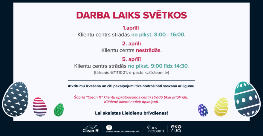 CleanR afiša par darba laiku Lieldienās