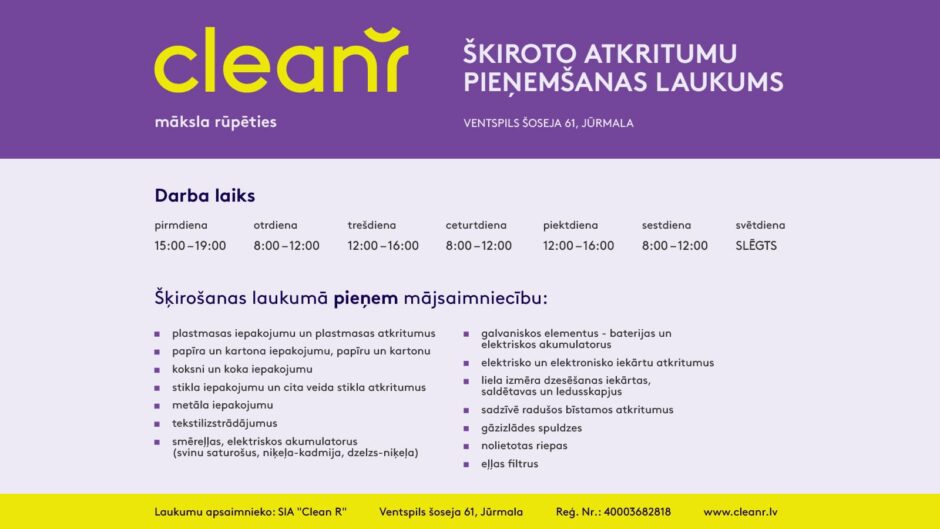 Jūrmalas šķiroto atkritumu pieņemšanas laukuma darba laiks