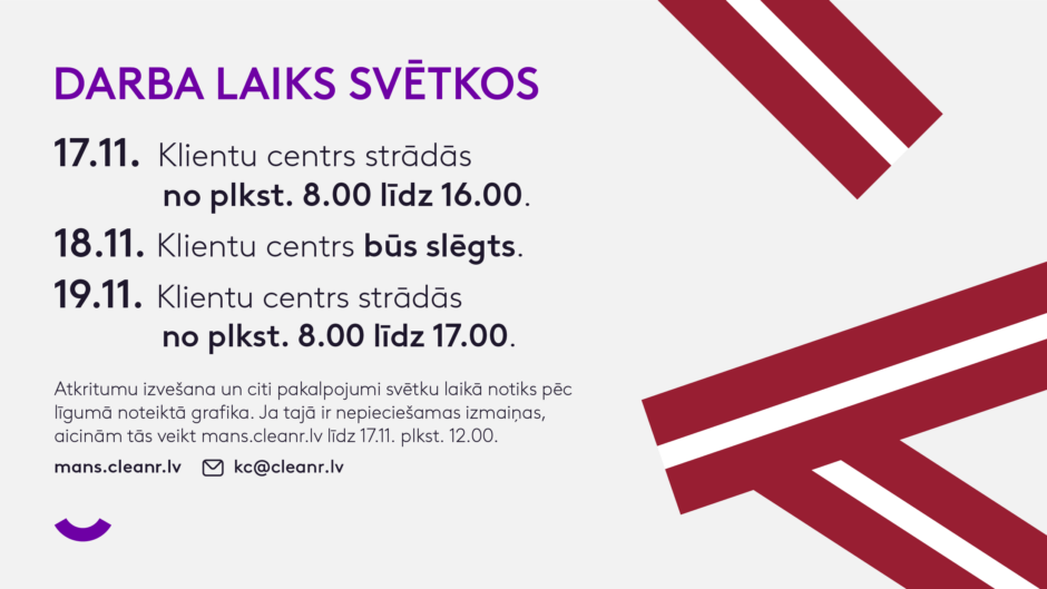 Clean R klientu centra darba laiks valsts svētkos