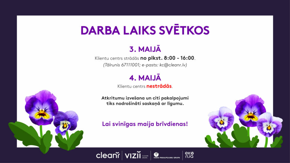 Klienta centra darba laiks maija svētkos