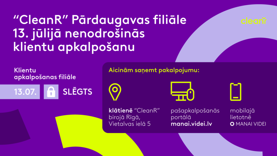 Pārdaugavas filiāle nestrādās 13. jūlijā