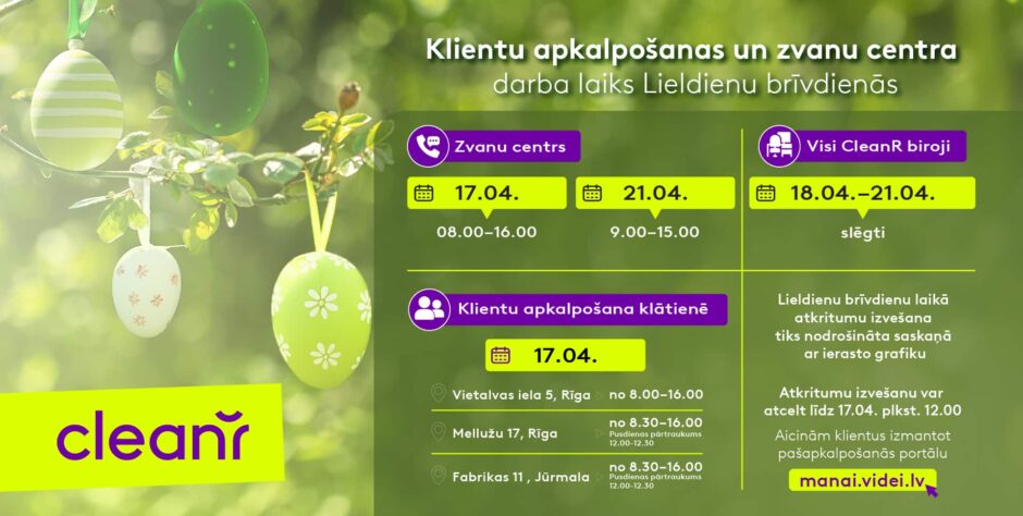 Klientu centra darba laiks lieldienu brīvdienās